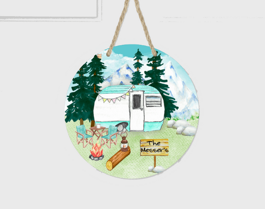 CUSTOM CAMPING SIGN 7X7 ROUND DOOR HANGER